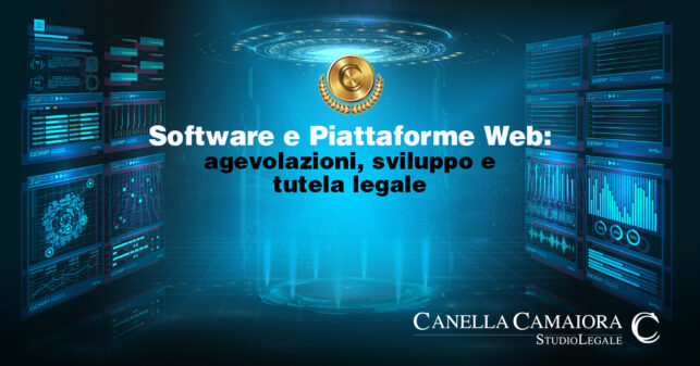 Software e Piattaforme Web: agevolazioni, sviluppo e tutela legale